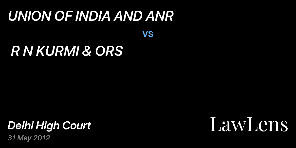 Preview image for UNION OF INDIA AND ANR  vs.  R N KURMI & ORS