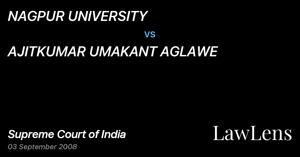 Preview image for NAGPUR UNIVERSITY vs. AJITKUMAR UMAKANT AGLAWE