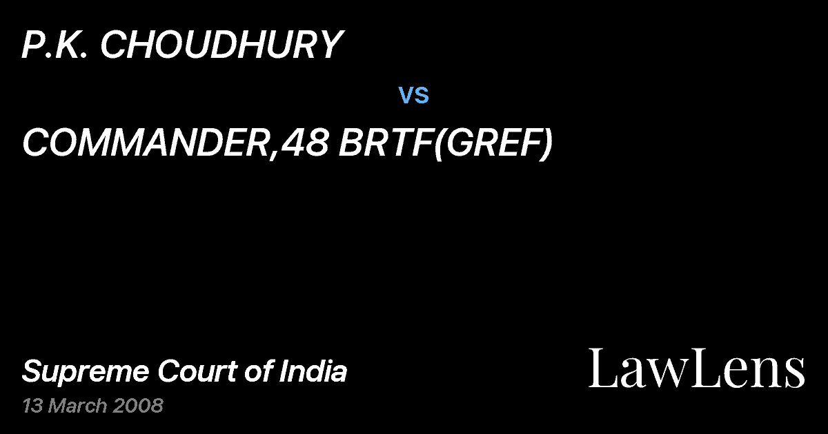 Preview image for P.K. CHOUDHURY vs. COMMANDER,48 BRTF(GREF)