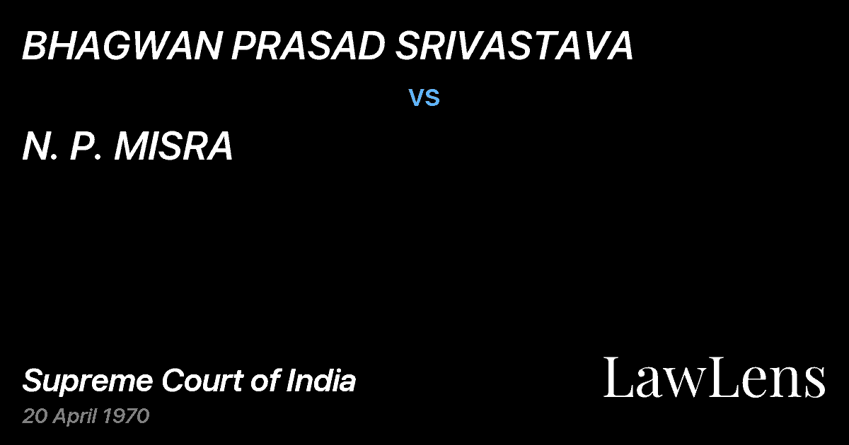 Preview image for BHAGWAN PRASAD SRIVASTAVA vs. N. P. MISRA