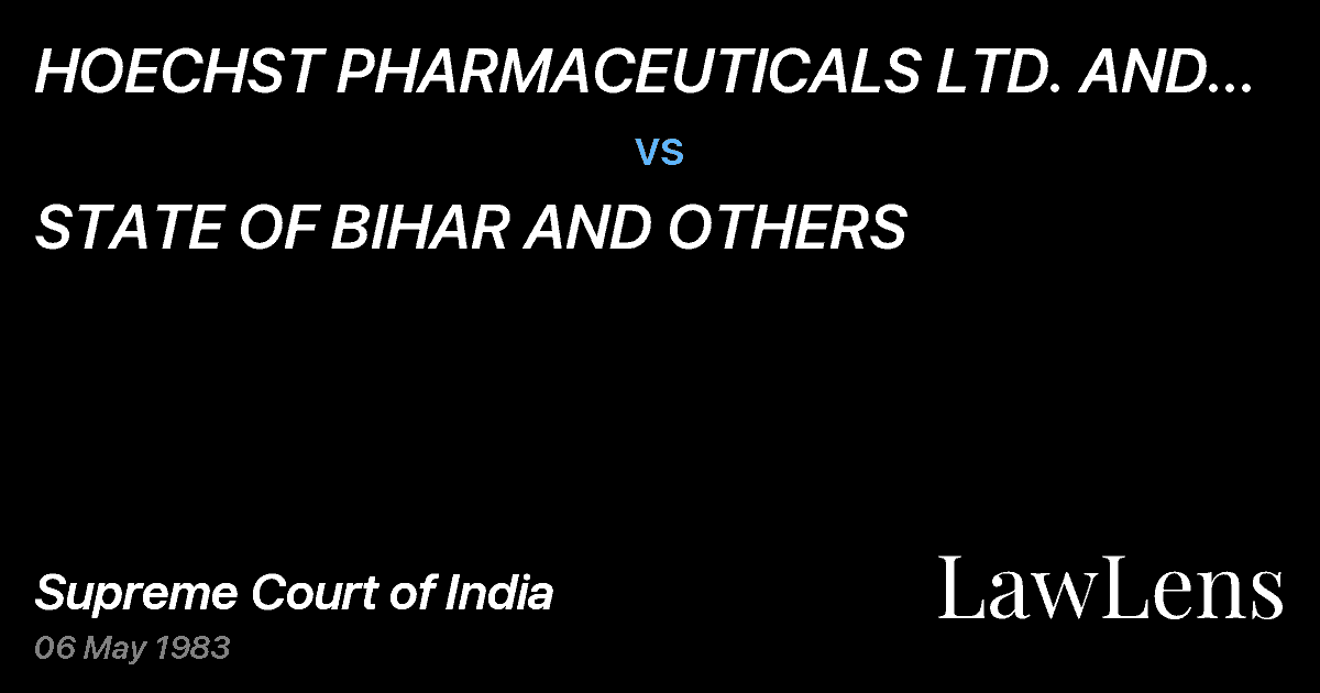 Preview image for HOECHST PHARMACEUTICALS LTD. AND ANOTHER ETC. vs. STATE OF BIHAR AND OTHERS