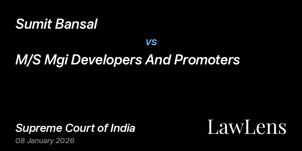 Preview image for Sumit Bansal vs. M/S Mgi Developers And Promoters