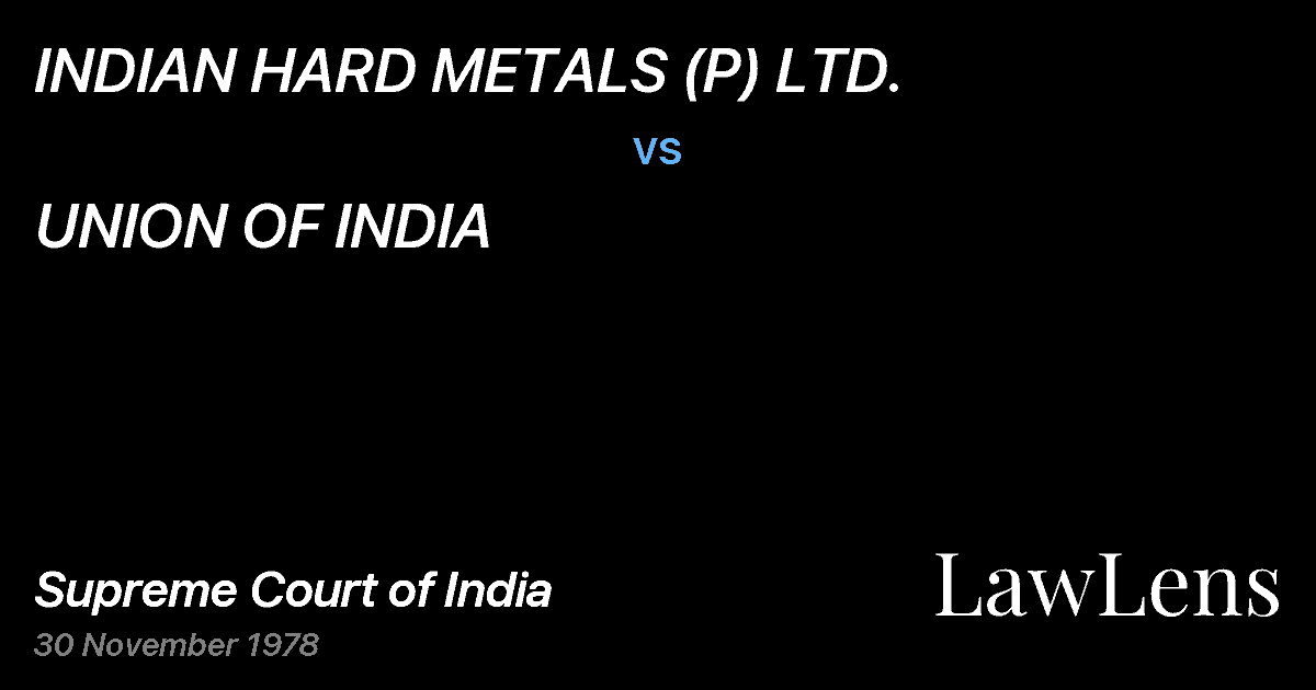 Preview image for INDIAN HARD METALS (P) LTD. vs. UNION OF INDIA