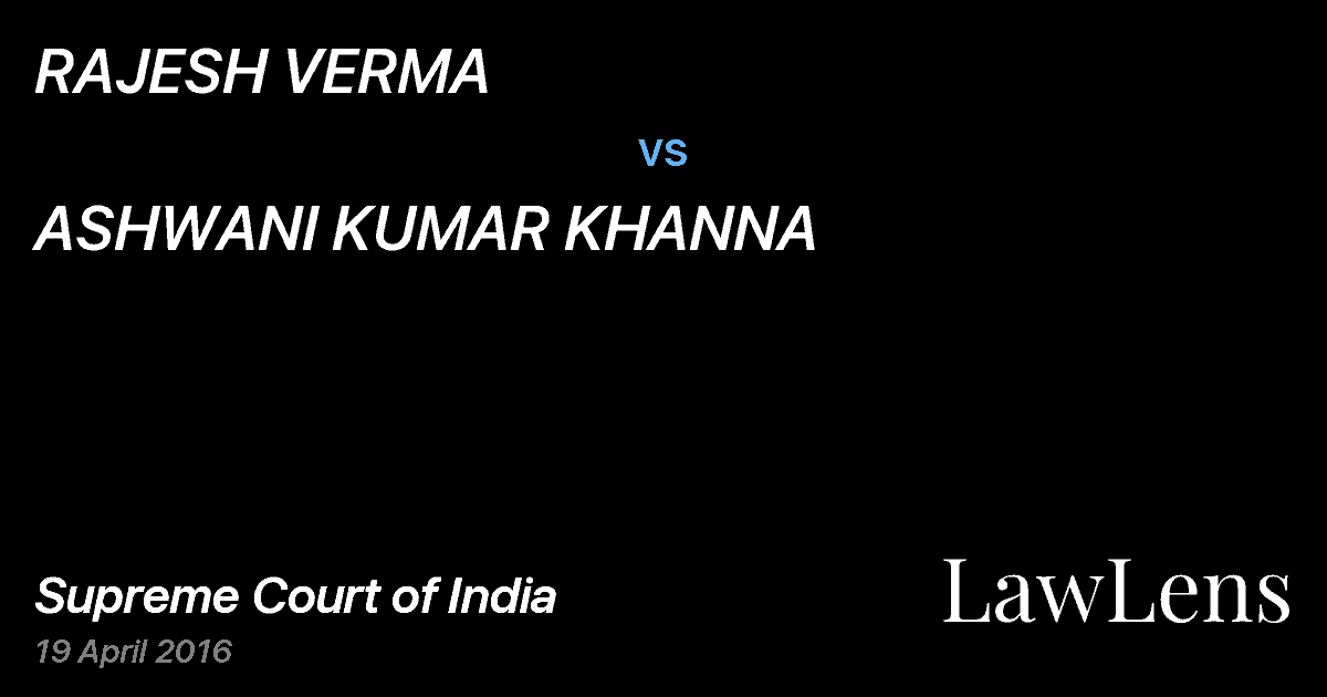Preview image for RAJESH VERMA vs. ASHWANI KUMAR KHANNA