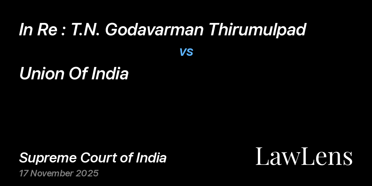 Preview image for In Re : T.N. Godavarman Thirumulpad vs. Union Of India