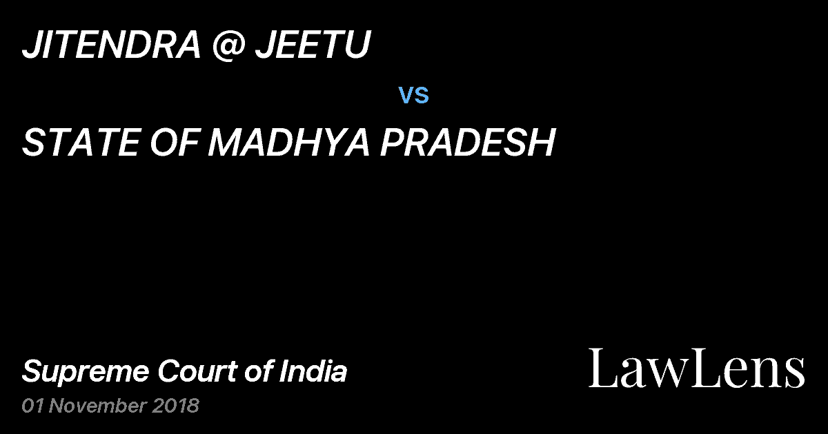 Preview image for JITENDRA @ JEETU vs. STATE OF MADHYA PRADESH