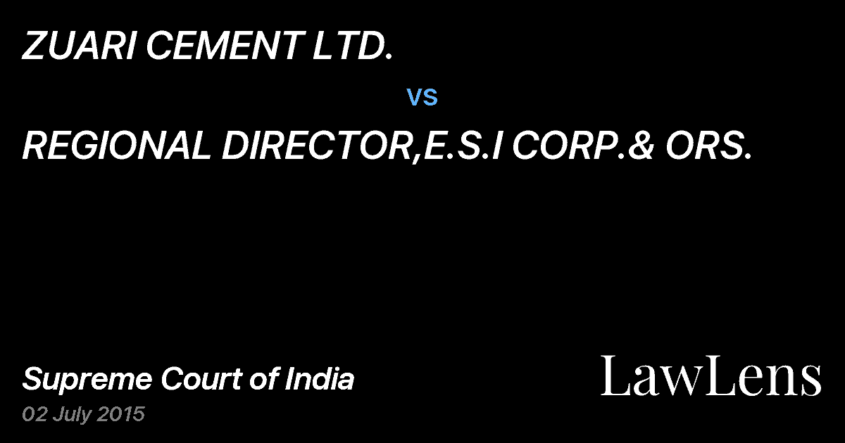 Preview image for ZUARI CEMENT LTD. vs. REGIONAL DIRECTOR,E.S.I CORP.& ORS.