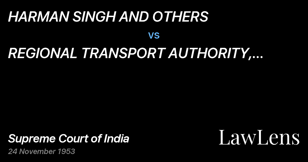 Preview image for HARMAN SINGH AND OTHERS vs. REGIONAL TRANSPORT AUTHORITY, CULCUTTA AND OTHERS
