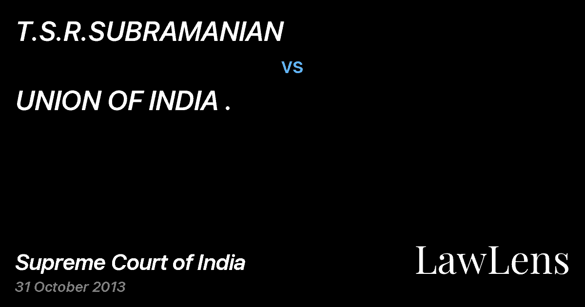Preview image for T.S.R.SUBRAMANIAN vs. UNION OF INDIA .