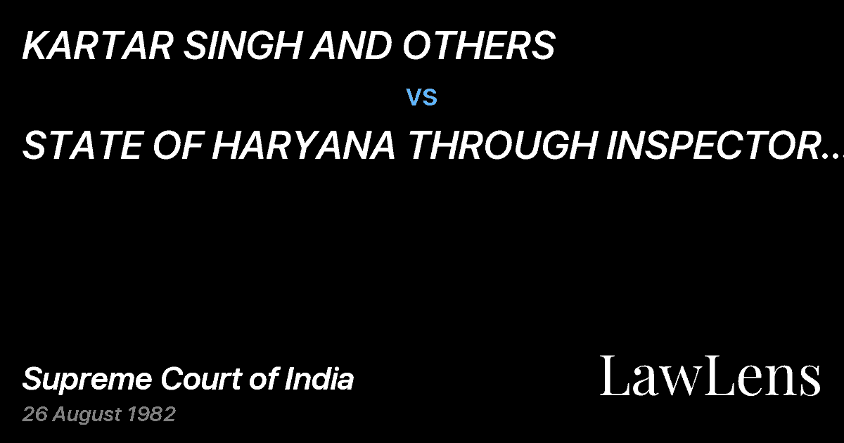 Preview image for KARTAR SINGH AND OTHERS vs. STATE OF HARYANA THROUGH INSPECTOR .GENERAL OF PRISON, CHAN