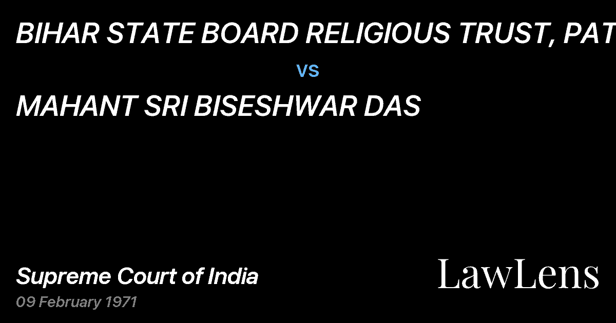 Preview image for BIHAR STATE BOARD RELIGIOUS TRUST, PATNA vs. MAHANT SRI BISESHWAR DAS