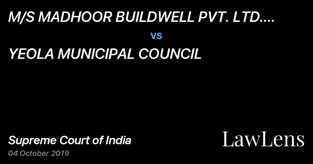 Preview image for M/S MADHOOR BUILDWELL PVT. LTD. THROUGH ITS DIRECTOR vs. YEOLA MUNICIPAL COUNCIL