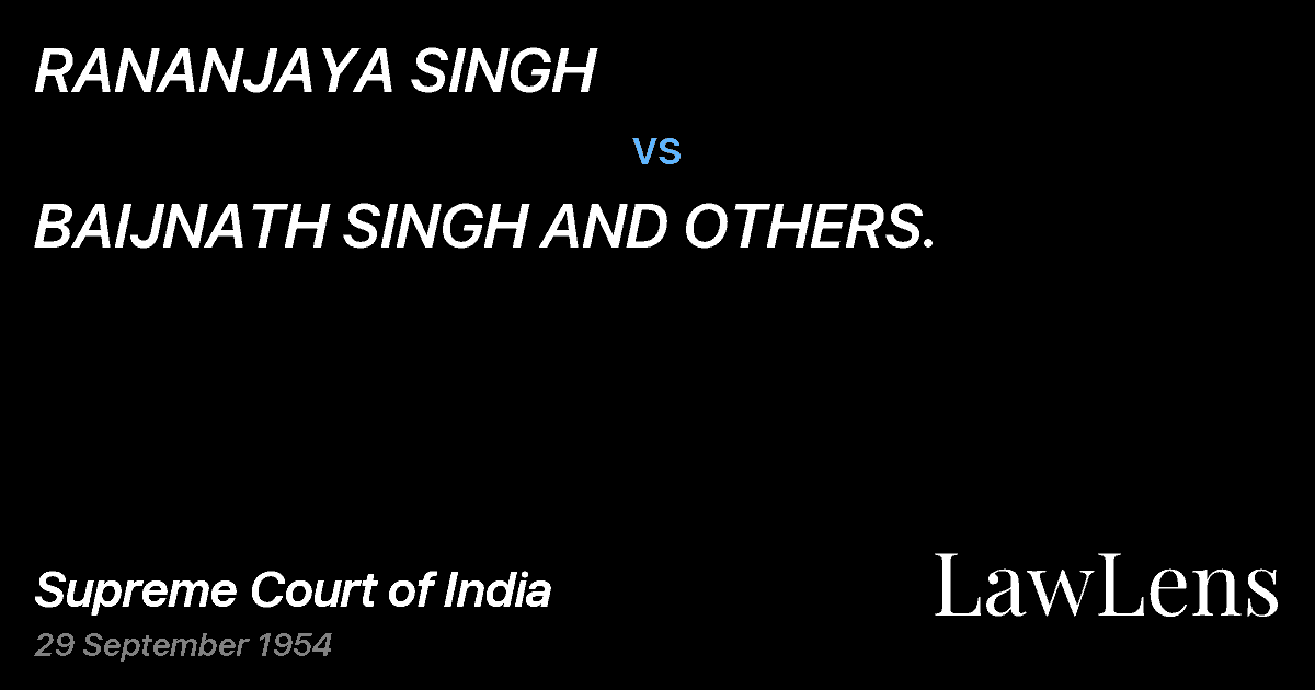 Preview image for RANANJAYA SINGH vs. BAIJNATH SINGH AND OTHERS.