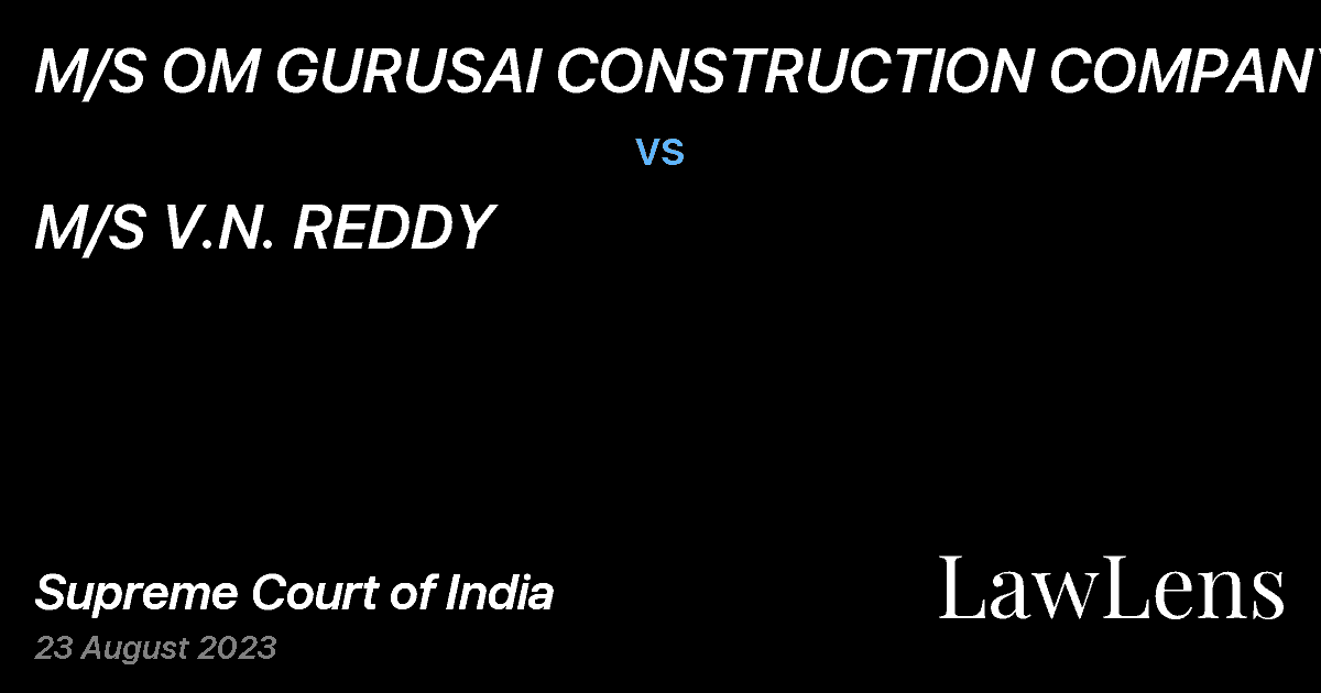 Preview image for M/S OM GURUSAI CONSTRUCTION COMPANY vs. M/S V.N. REDDY