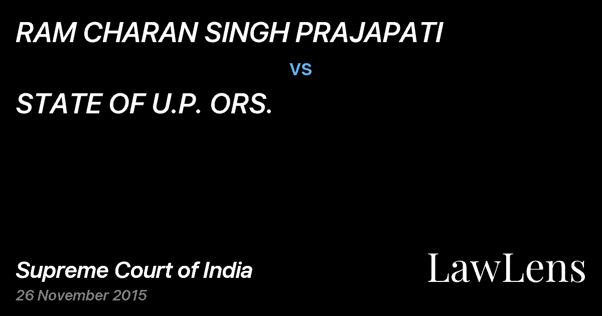 Preview image for RAM CHARAN SINGH PRAJAPATI vs. STATE OF U.P. ORS.