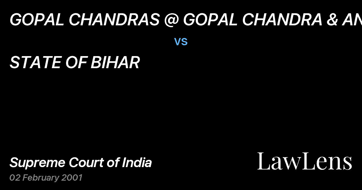 Preview image for GOPAL CHANDRAS @ GOPAL CHANDRA & ANR. vs. STATE OF BIHAR