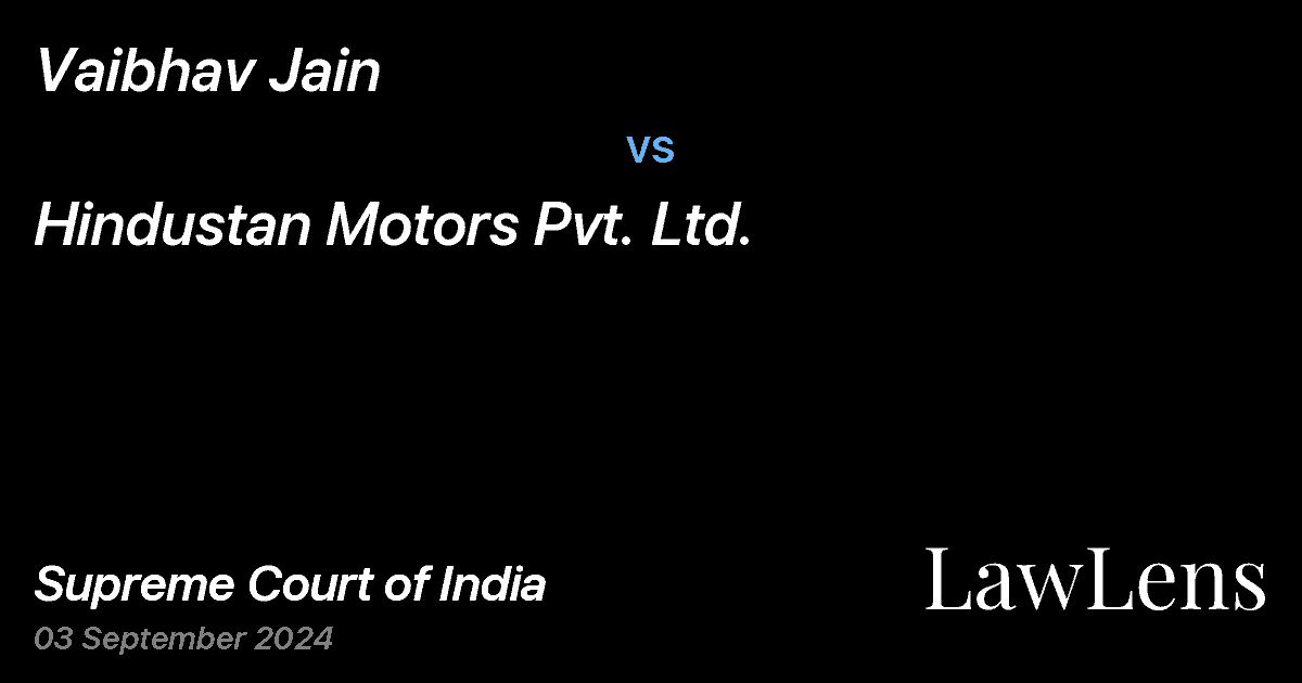 Preview image for Vaibhav Jain vs. Hindustan Motors Pvt. Ltd.