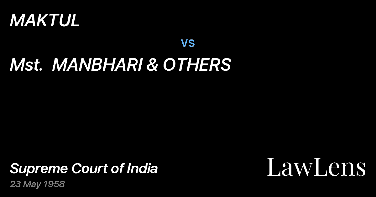 Preview image for MAKTUL vs. Mst.  MANBHARI & OTHERS