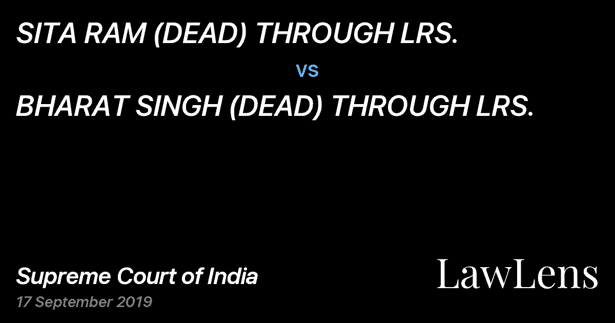 Preview image for SITA RAM (DEAD) THROUGH LRS. vs. BHARAT SINGH (DEAD) THROUGH LRS.