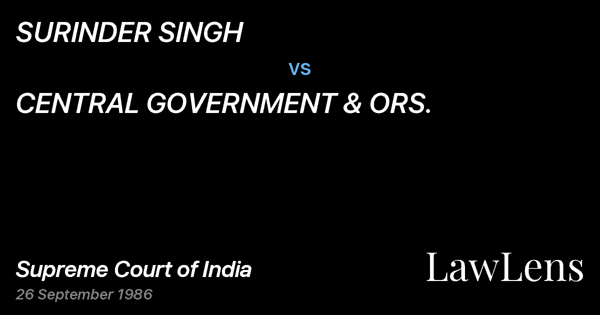 Preview image for SURINDER SINGH vs. CENTRAL GOVERNMENT & ORS.