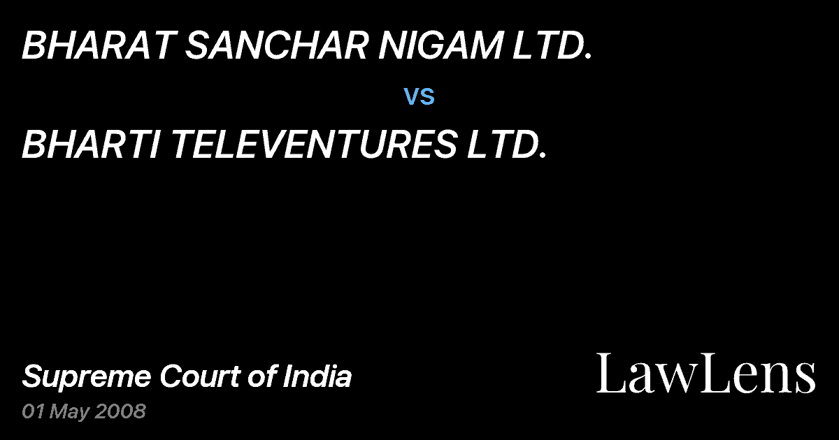 Preview image for BHARAT SANCHAR NIGAM LTD. vs. BHARTI TELEVENTURES LTD.