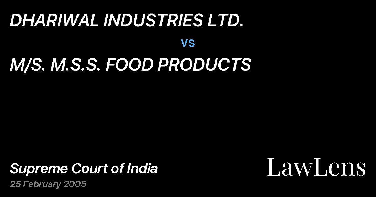 Preview image for DHARIWAL INDUSTRIES LTD. vs. M/S. M.S.S. FOOD PRODUCTS