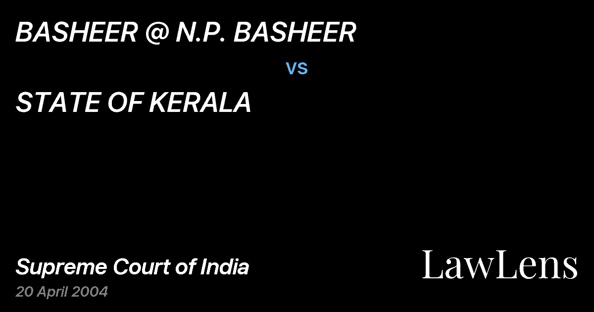 Preview image for BASHEER @ N.P. BASHEER vs. STATE OF KERALA