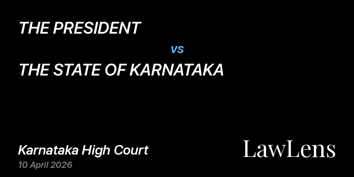 Preview image for THE PRESIDENT vs. THE STATE OF KARNATAKA