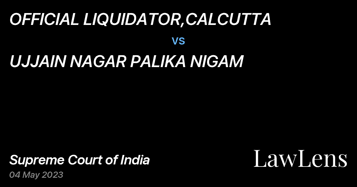 Preview image for OFFICIAL LIQUIDATOR,CALCUTTA vs. UJJAIN NAGAR PALIKA NIGAM