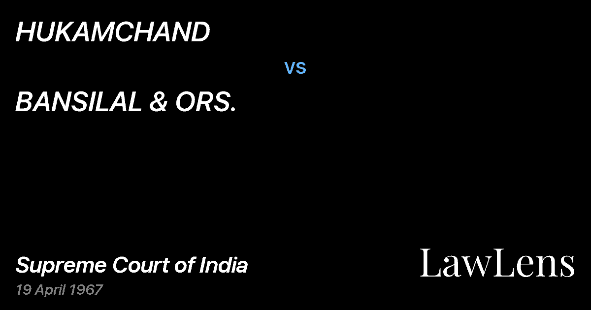 Preview image for HUKAMCHAND vs. BANSILAL & ORS.