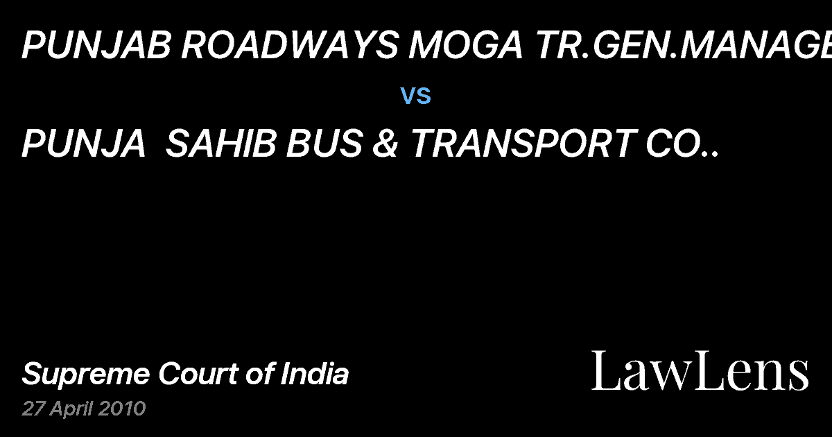 Preview image for PUNJAB ROADWAYS MOGA TR.GEN.MANAGER vs. PUNJA  SAHIB BUS & TRANSPORT CO..