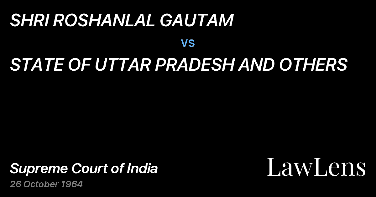 Preview image for SHRI ROSHANLAL GAUTAM vs. STATE OF UTTAR PRADESH AND OTHERS