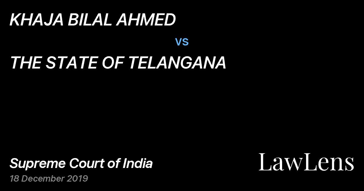 Preview image for KHAJA BILAL AHMED vs. THE STATE OF TELANGANA