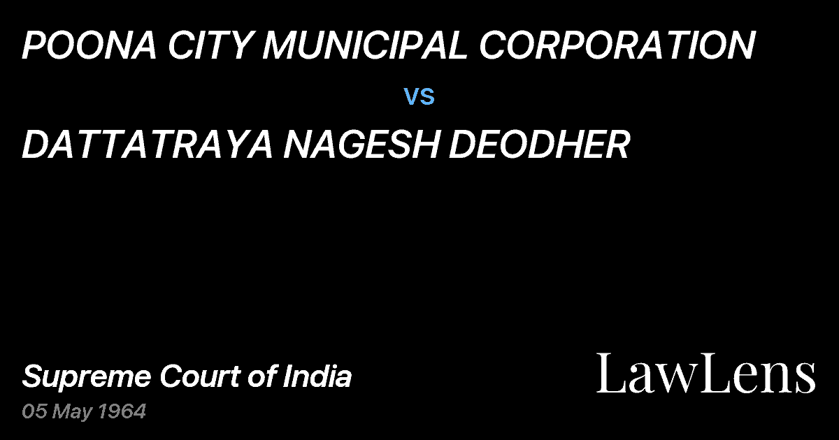 Preview image for POONA CITY MUNICIPAL CORPORATION vs. DATTATRAYA NAGESH DEODHER