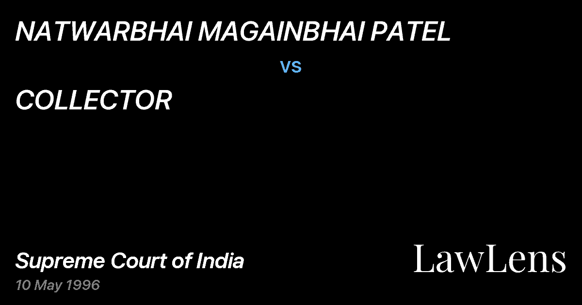 Preview image for NATWARBHAI MAGAINBHAI PATEL vs. COLLECTOR