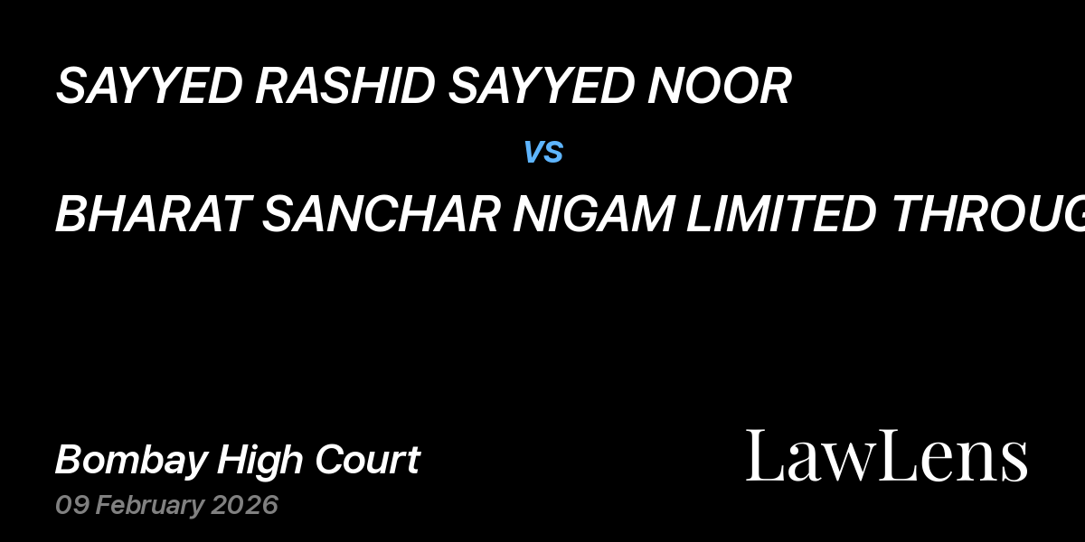 Preview image for SAYYED RASHID SAYYED NOOR vs. BHARAT SANCHAR NIGAM LIMITED THROUGH ITS GENERAL MANAGER