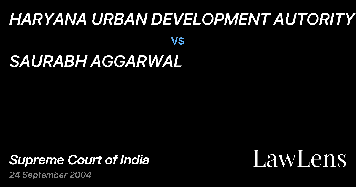 Preview image for HARYANA URBAN DEVELOPMENT AUTORITY vs. SAURABH AGGARWAL