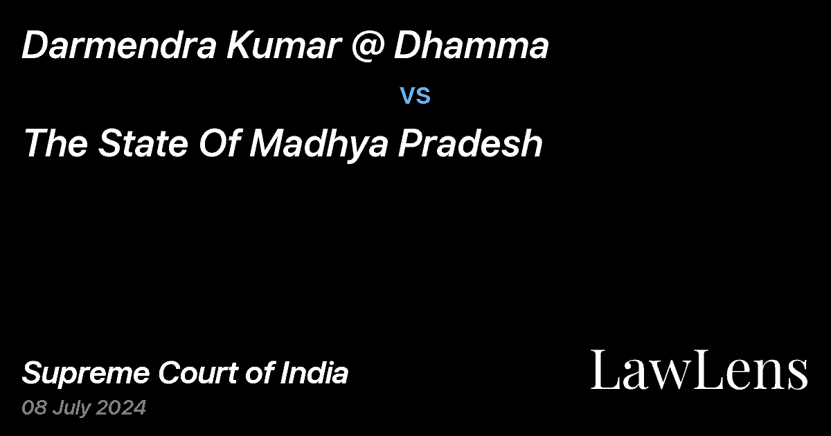 Preview image for DARMENDRA KUMAR @ DHAMMA vs. THE STATE OF MADHYA PRADESH