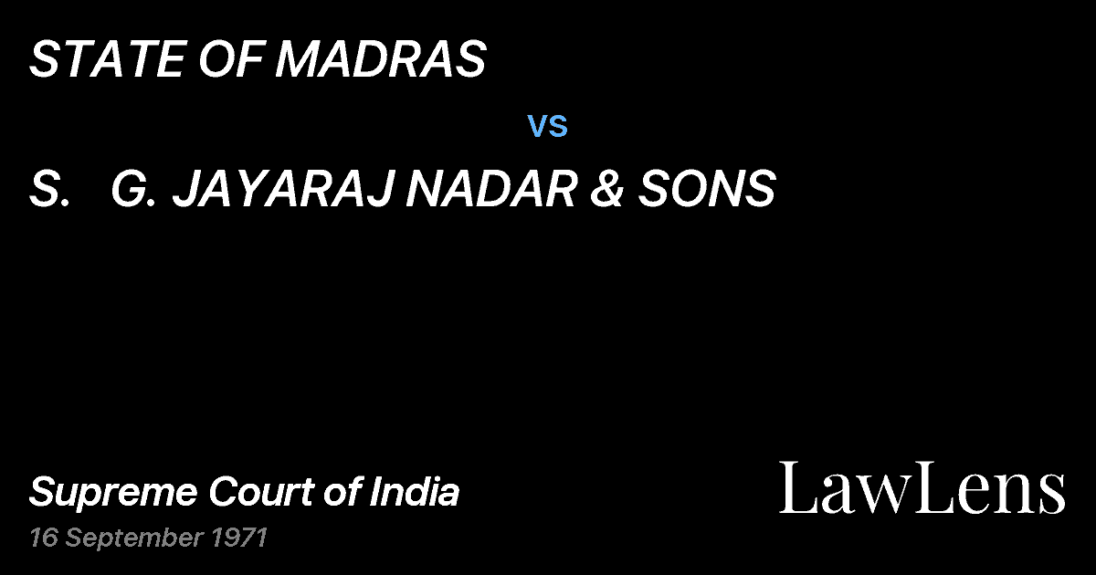 Preview image for STATE OF MADRAS vs. S.   G. JAYARAJ NADAR & SONS