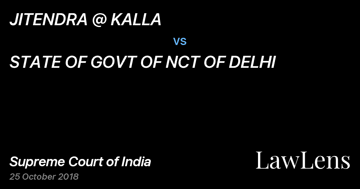 Preview image for JITENDRA @ KALLA vs. STATE OF GOVT OF NCT OF DELHI
