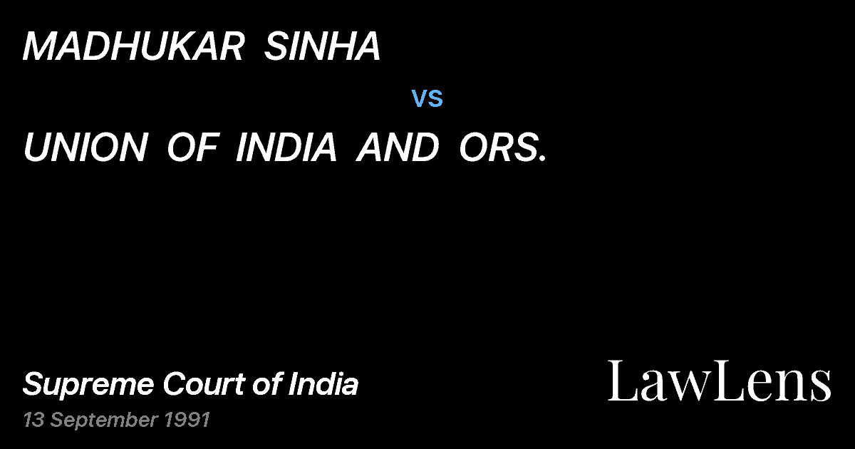Preview image for MADHUKAR  SINHA vs. UNION  OF  INDIA  AND  ORS.