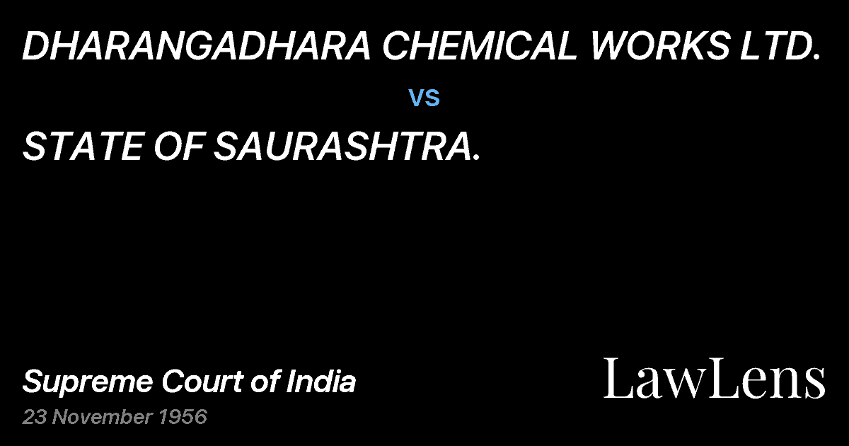 Preview image for DHARANGADHARA CHEMICAL WORKS LTD. vs. STATE OF SAURASHTRA.
