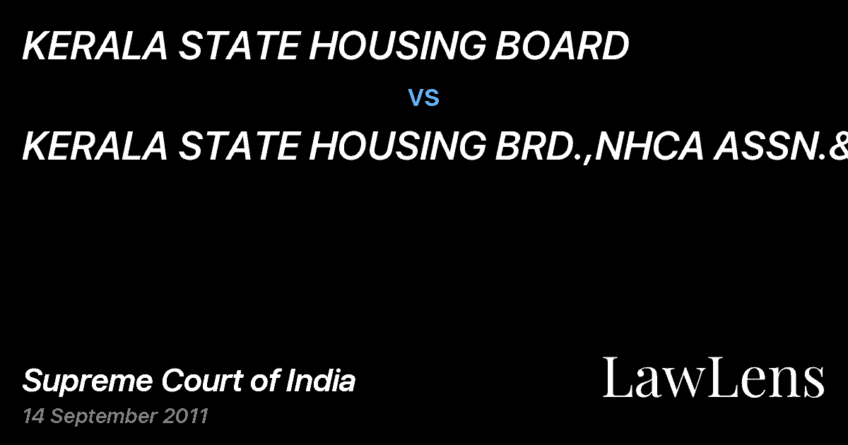 Preview image for KERALA STATE HOUSING BOARD vs. KERALA STATE HOUSING BRD.,NHCA ASSN.&ORS