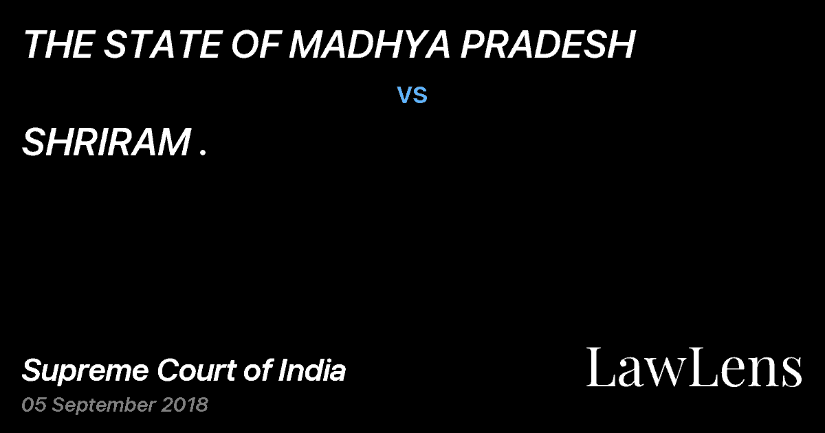 Preview image for THE STATE OF MADHYA PRADESH vs. SHRIRAM .