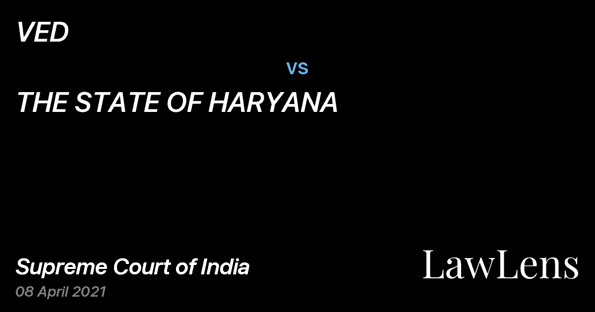 Preview image for VED vs. THE STATE OF HARYANA