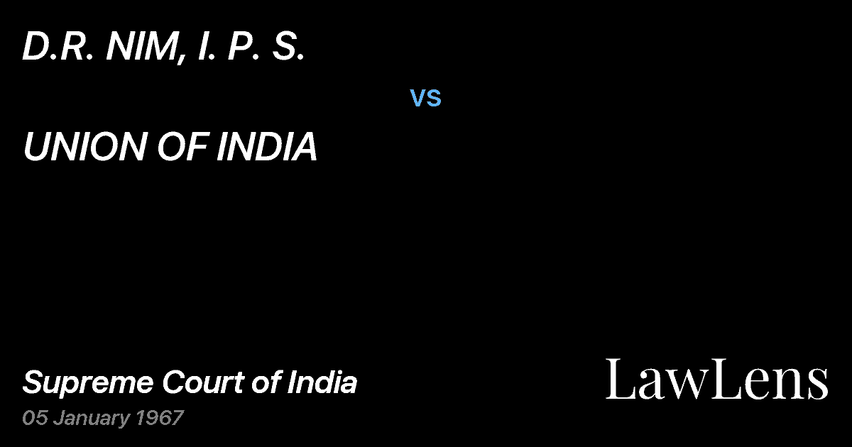 Preview image for D.R. NIM, I. P. S. vs. UNION OF INDIA