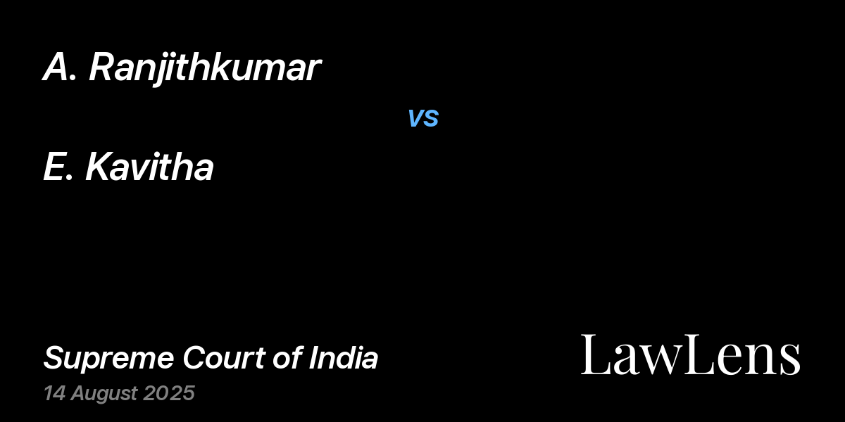 Preview image for A. RANJITHKUMAR vs. E. KAVITHA