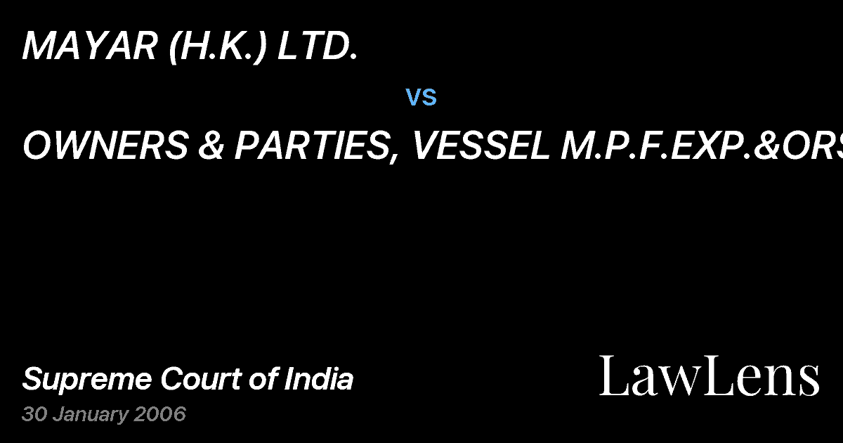 Preview image for MAYAR (H.K.) LTD. vs. OWNERS & PARTIES, VESSEL M.P.F.EXP.&ORS.