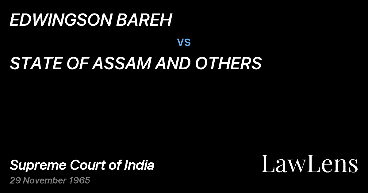 Preview image for EDWINGSON BAREH vs. STATE OF ASSAM AND OTHERS