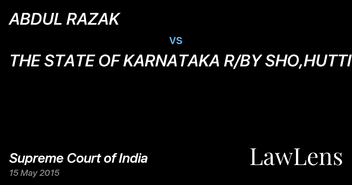 Preview image for ABDUL RAZAK vs. THE STATE OF KARNATAKA R/BY SHO,HUTTI PS